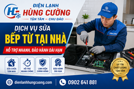 Dịch Vụ Sửa Bếp Từ Quận 1: Hỗ Trợ Nhanh, Bảo Hành Dài Hạn