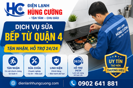 Dịch Vụ Sửa Bếp Từ Quận 4: Thợ Chuyên Nghiệp, Hỗ Trợ 24/24