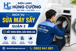 Dịch Vụ Sửa Máy Sấy Quận 2: Tận Nhà – Bắt Đúng Bệnh, Báo Đúng Giá!