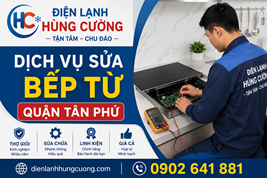 Dịch Vụ Sửa Bếp Từ Tân Phú: Thợ Trung Thật, Không Vẽ Vời