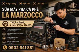 Sửa Máy Pha Cà Phê La Marzocco – Thợ Hãng, Linh Kiện Hãng