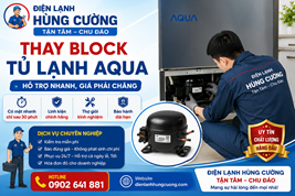 Thay BLock Tủ Lạnh Aqua: Hỗ Trợ Nhanh, Giá Phải Chăng