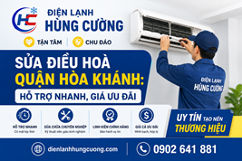 Sửa Điều Hoà Quận Hòa Khánh: Cứu Tốc Trong 30 Phút – Không Lo Về Giá