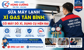 Sửa Máy Lạnh Xì Gas Tân Bình: Dụng Cụ Hiện Đại, Khắc Phục Triệt Để Lỗi