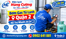 Bơm Gas Tủ Lạnh Quận 2: Hỗ Trợ Nhanh 24/24, Bảng Giá Rõ Ràng