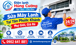 Sửa Máy Lạnh Tại Tân Phước Khánh: Bắt Đúng Bệnh, Minh Bạch Giá