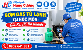 Bơm Gas Tủ Lạnh Tại Hóc Môn: Giá Rẻ, Hỗ Trợ Nhanh, Uy Tín