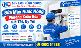 Sửa Máy Nước Nóng Phường Xuân Hòa: Giá Tốt, Uy Tín