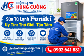 Sửa Tủ Lạnh Funiki Uy Tín: Thợ Giỏi, Tận Tâm