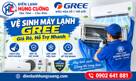 Vệ Sinh Máy Lạnh Gree: Giá Rẻ, Hỗ Trợ Nhanh