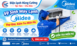 Vệ Sinh Máy Lạnh Midea: Kiểm Tra Miễn Phí, Báo Giá Rõ Ràng