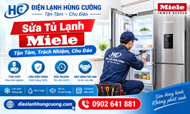 SỬA TỦ LẠNH MIELE UY TÍN: UY TÍN - TẬN TÂM - CHU ĐÁO